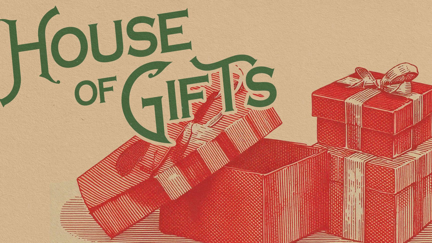 house of gifts