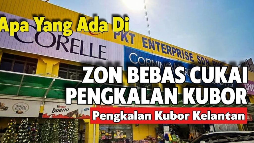 Zon Bebas Cukai Pengkalan Kubor 1 zon bebas cukai pengkalan kubor